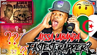 FIRST TIME HEARING ALGERIAS FASTEST RAPPER Aissa La Banda 16  REACTION😳 [upl. by Viviane]