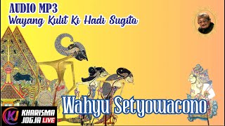 KI HADI SUGITO  Wahyu Setyowacono [upl. by Tebzil]