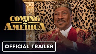 Coming 2 America  Official Trailer 2 2021 Eddie Murphy Arsenio Hall [upl. by Okiruy752]