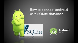 How to connect Android with SQLite Database  Android Studio Tutorial [upl. by Rourke]