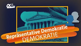 Was ist repräsentative Demokratie  alpha Lernen erklärt Demokratie [upl. by Elocel]