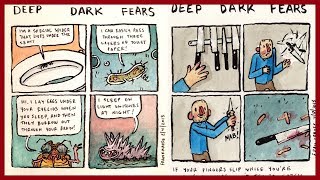 Artists illustrate fears  Deep Dark Fears [upl. by Amoakuh]