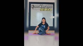 Gomukhasana its helps for Sciatica  Mayurakshi Biswas [upl. by Leahcym172]