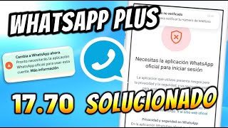 🔥 Whatsapp Plus esta FALLANDO SOLUCIONADO ERROR de Whatsapp Plus Ultima versión  Instalar FACIL 🤗 [upl. by Menon]