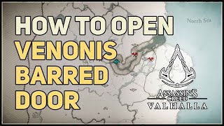 How to open Barred Door in Venonis Assassins Creed Valhalla [upl. by Radmilla]