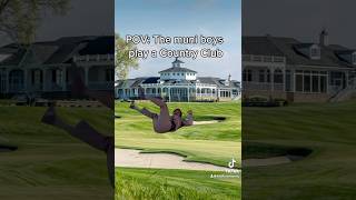 When the municipal boys play the Country Club⛳️🤪🤣🤭 foryou funny wtf golf lmao [upl. by Nyar]