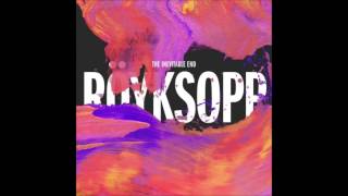 Röyksopp Rong [upl. by Delorenzo]