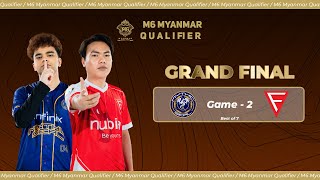 Game  2 FALCON ESPORTS vs MYTHIC SEAL  M6 Myanmar Qualifier [upl. by Coumas]