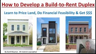 How to Develop a Build to Rent Duplex How to Build Ground Up Real Estate [upl. by Winnifred]