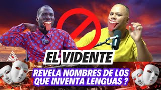 EL VIDENTE LO HACE DE NUEVO REVELA LOS NOMBRES DE LOS HDBLAN LENGUAS INVENTADAS [upl. by Kcajyllib]