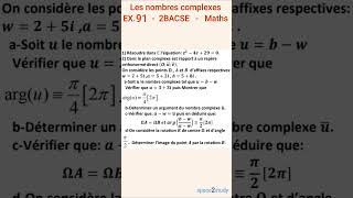 Exercice 91 Les nombres complexes 2BACSE [upl. by Noied]