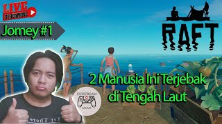 RAFT  Dunia Isinya air semua  Walkthrough jorney 1  firstgamplay [upl. by Ajnot]