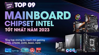 🥇TOP 09 MAINBOARD CHIPSET INTEL 2023 mainboard chipset intel gigabyte pc z790 asrock asus [upl. by Junette]