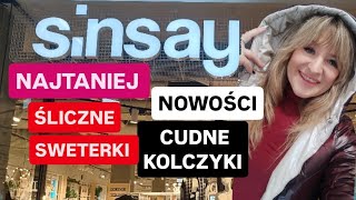 SINSAY🔥DUŻO NOWOŚCI💥CUDNY SWETEREK💣💥TAKIE KOLCZYKI SĄ EXTRA‼️🔥 [upl. by Ainnek]