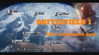 Battlefield 1 100 achievement completion guide [upl. by Downe]