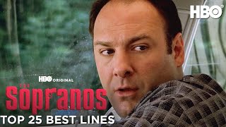 The Sopranos Top 25 Best Lines  The Sopranos  HBO [upl. by Yennek]