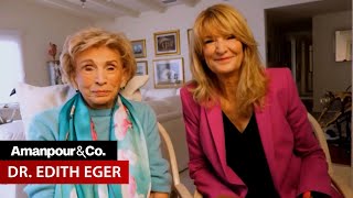 Holocaust Survivor Dr Edith Eger Tells Her Story  Amanpour and Company [upl. by Batty37]