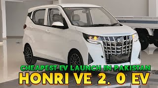 Honri Ve 20 EV  Honri EV First Look Review  Cheapest Electric Car In Pakistan [upl. by Sirhc]