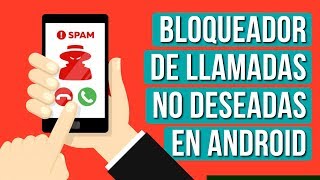 Como Bloquear Llamadas de Numeros Desconocidos  Vendedores Call Centers Bancos Numeros Privados [upl. by Adnav]