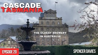 Episode 20 Hobart Tasmania  Cascade  The oldest brewery in Australia Sept 2024 [upl. by Beach]