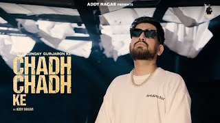 Chadh Chadh Ke Song  Addy Nagar  New Song  Spoiler  Addy Nagar New Song 2024 [upl. by Retsam]