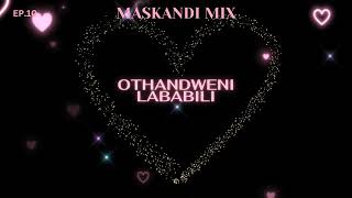 MASKANDI MIX 2024 II IZINGOMA ZOTHANDO II EP10MaskandiParliament [upl. by Ahidam]