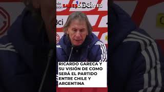 🔴RICARDO GARECA y su visión de como será el partido de CHILE y ARGENTINA chile futbol seleccion [upl. by Gerkman395]