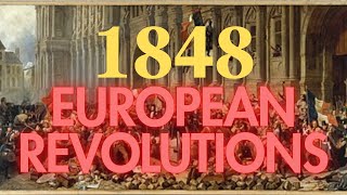 1848 Fiery European Revolutions [upl. by Neelehtak]