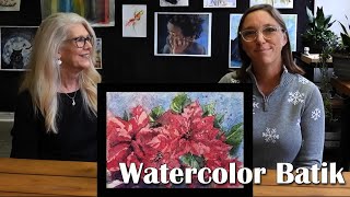 Poinsettia Watercolor Batik  get GORGEOUS effects  Start to Finish Tutorial [upl. by Johnette]