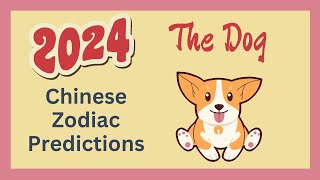 🐶 Dog 2024 Chinese Zodiac Predictions  Chinese Horoscope [upl. by Suiradel]