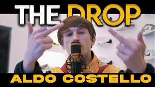 The Drop  Aldo Costello S6E3  TheDropSZN6 [upl. by Htebasil797]