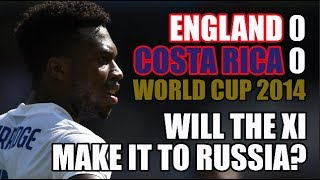 Englands Last World Cup XI Will They Go To Russia 2018 [upl. by Kcinimod144]