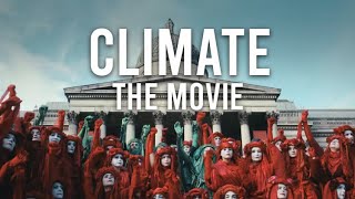 Climate The Movie [upl. by Thorman]