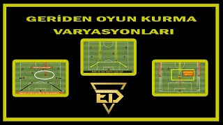 GERİDEN OYUN KURMA VARYASYONLARI [upl. by Erlond]