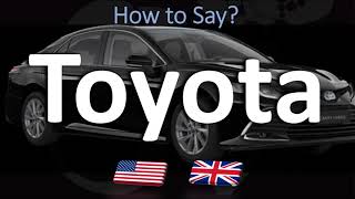 How to Pronounce Toyota CORRECTLY [upl. by Aiset]