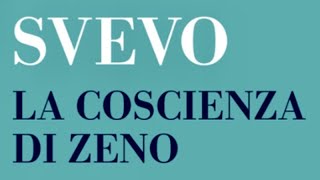 LA COSCIENZA DI ZENO di Italo Svevo Riassunto e analisi [upl. by Eduam]