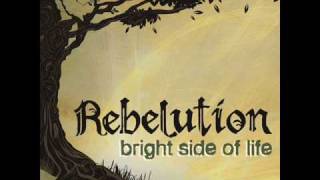 Rebelution  Bright Side Of Life [upl. by Isak]