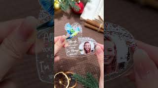 Im Always With You  Personalized Acrylic Photo Ornament  New Edition [upl. by Rossie]