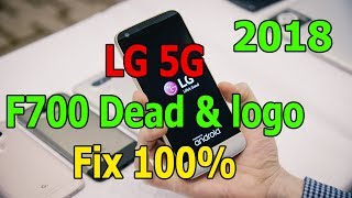 LGF700 G5 Logo Dead and Logo Problem 100 Fix Solution 2018  Boss Mobile BD [upl. by Coben]