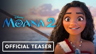 Moana 2  Official Teaser Trailer 2024 Auli‘i Cravalho Dwayne Johnson [upl. by Valenba677]