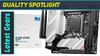 MSI MPG B760I EDGE WIFI The Ultimate Mini ATX Motherboard [upl. by Gaw]