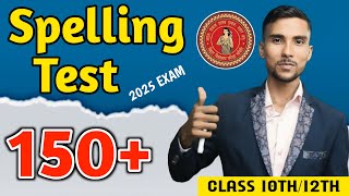 CORRECT SPELLING TEST 150 QUESTIONS WITH OBJECTIVE BSEB CLASS 12TH10H [upl. by Feltie]