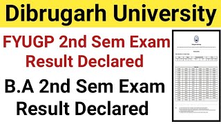 Dibrugarh University BA 2nd Semester Exam Result Declared NEP [upl. by Ailemac984]