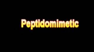 What Is The Definition Of Peptidomimetic Medical School Terminology Dictionary [upl. by Royce767]