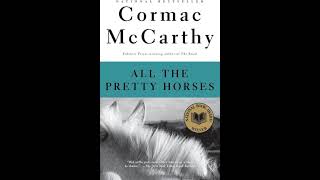 All The Pretty Horses Audiobook [upl. by Jerome269]