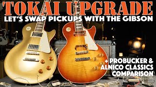 Tokai Love Rock Les Paul Upgrade  BurstBuckers vs Alnico Classic Pro vs Epiphone Probuckers [upl. by Aliak]