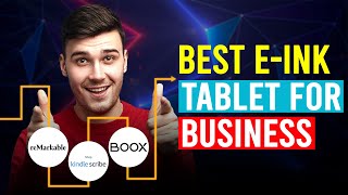 Best EInk Tablet For Small Business ReMarkable 2 vs Kindle Scribe vs Onyx Boox Tab X [upl. by Ramma]