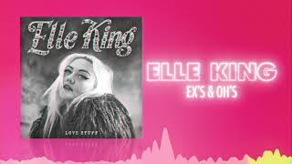 Elle King  Exs amp Ohs Official Audio ❤ Love Songs [upl. by Nnahgaem]