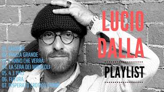 30 Migliori Canzoni di Lucio Dalla  Lucio Dalla Greatest Hits Full Album [upl. by Bergstrom]