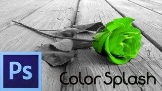 Photoshop CS6 Tutorial Color Splash Effect For Beginners [upl. by Novehs]